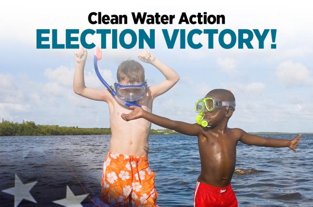 Clean Water Action Election Victory