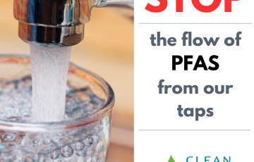 Image of a sink faucet next to text: STOP the flow of PFAS from our taps